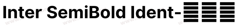 Inter SemiBold Ident字体转换